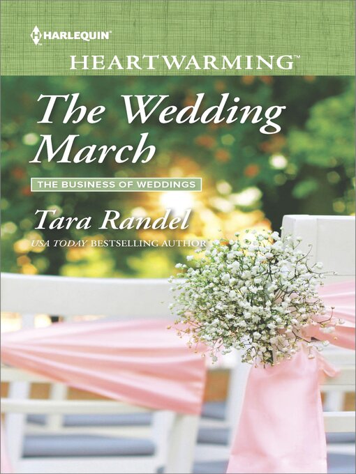 Title details for The Wedding March by Tara Randel - Available